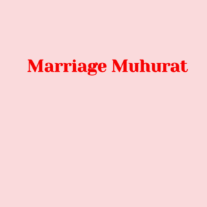 Marriage Muhurat